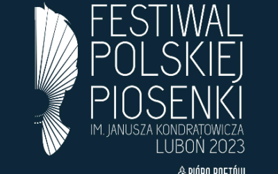 Festiwal Polskiej Piosenki im. Janusza Kondratowicza 2023